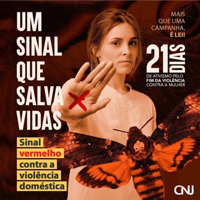 O Conselho Nacional de Justiça promove 21 Dias de Ativismo pelo Fim da Violência contra a Mulher com ações.