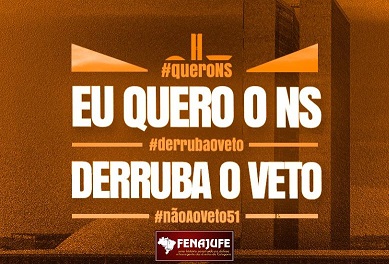 Fenajufe convoca delegações a Brasília contra o veto de Bolsonaro ao NS