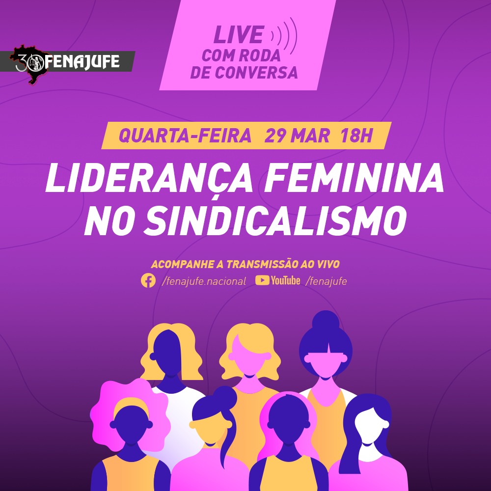 Coletivo de Mulheres da Fenajufe debaterá empoderamento feminino em live dia 29