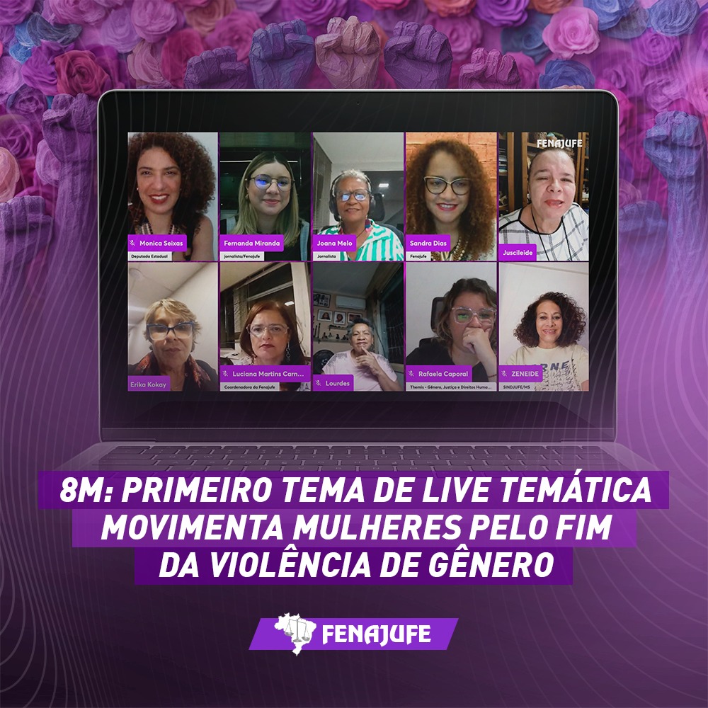 8M: primeiro tema de live temática movimenta mulheres pelo fim da violência de gênero
