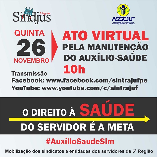 Sindjus-AL e Assejuf-AL convocam servidores para ato virtual pela manutenção do auxílio-saúde nesta quinta (26)