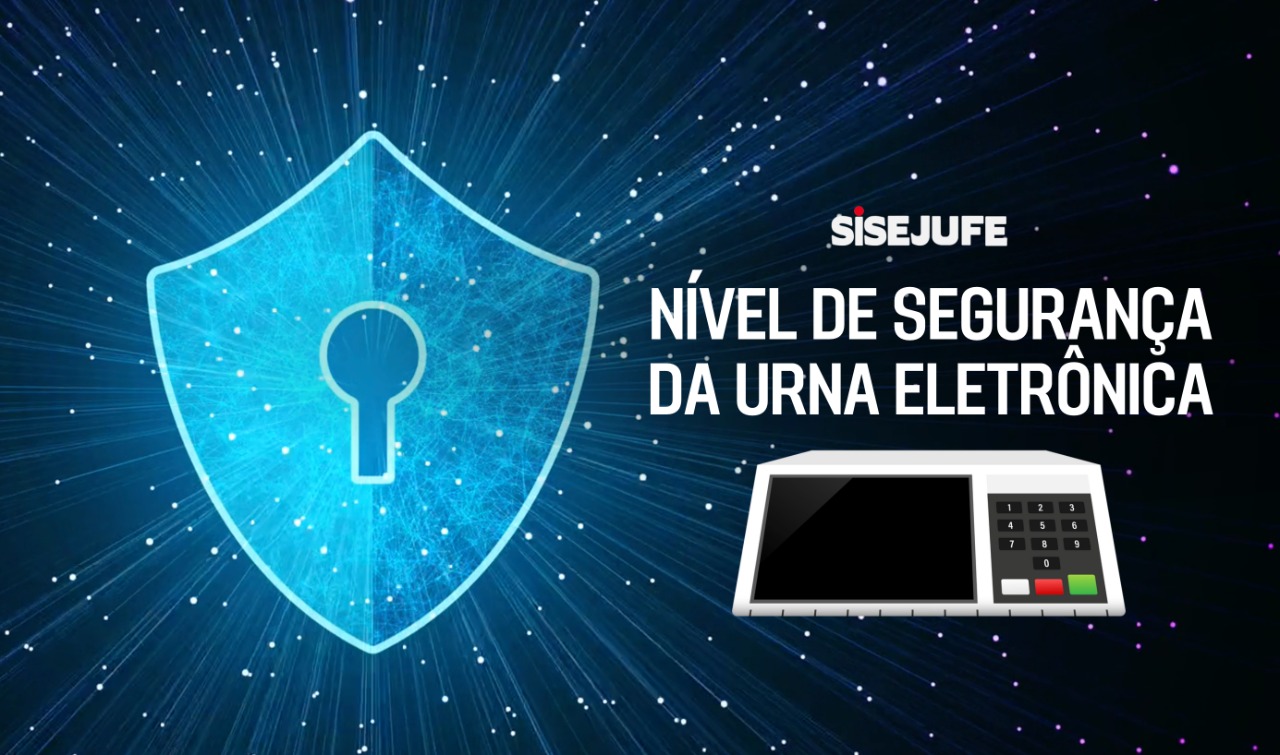 Sisejufe lança novo vídeo da campanha de esclarecimento sobre a segurança das urnas eletrônicas