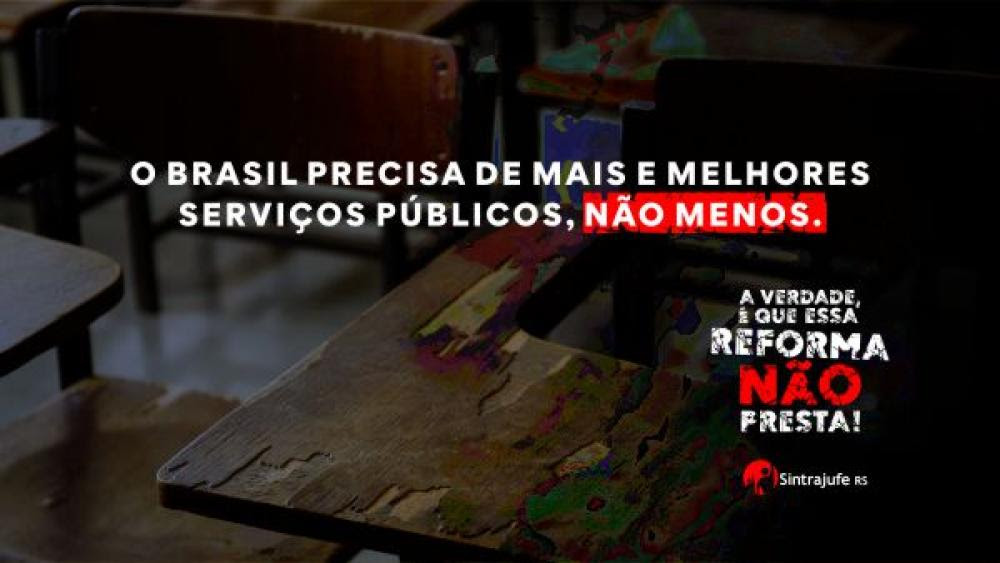 Sintrajufe/RS lança campanha de TV e rádio, além de mídias sociais, para combater reforma administrativa e defender melhores serviços públicos