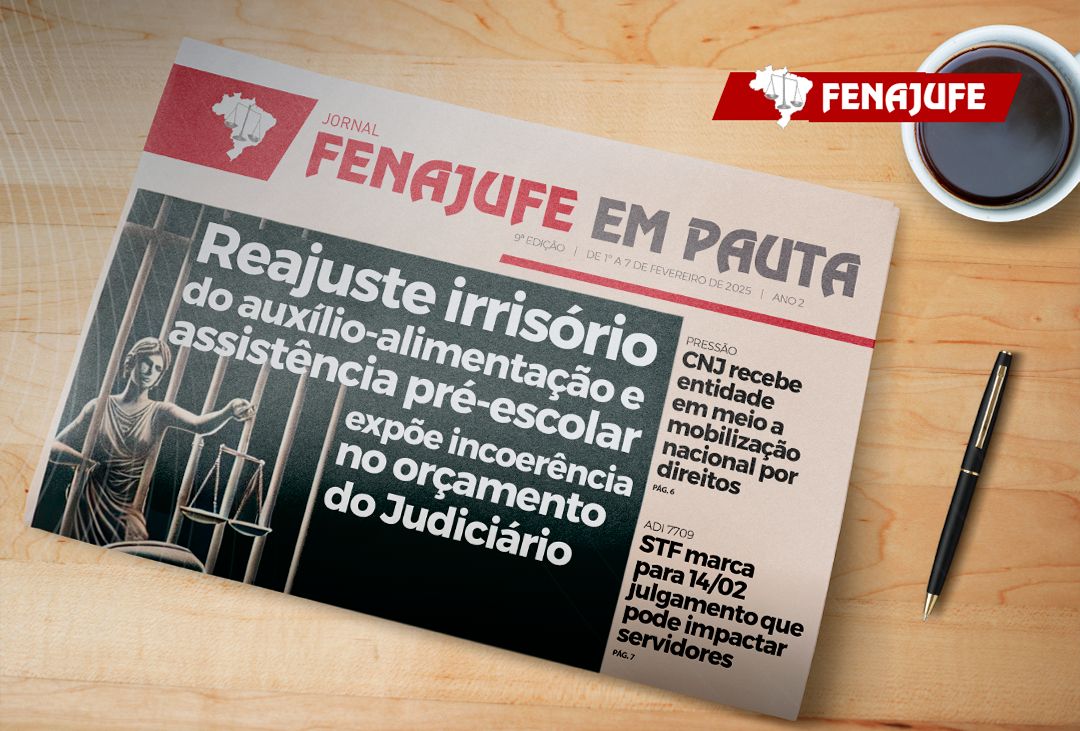 Fenajufe em pauta: confira a nona edição do jornal lançado nesta quarta-feira (12)