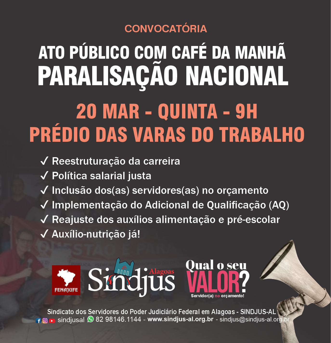 Sindjus-AL realiza ato público com café da manhã no Dia Nacional de Paralisação nesta quinta (20)